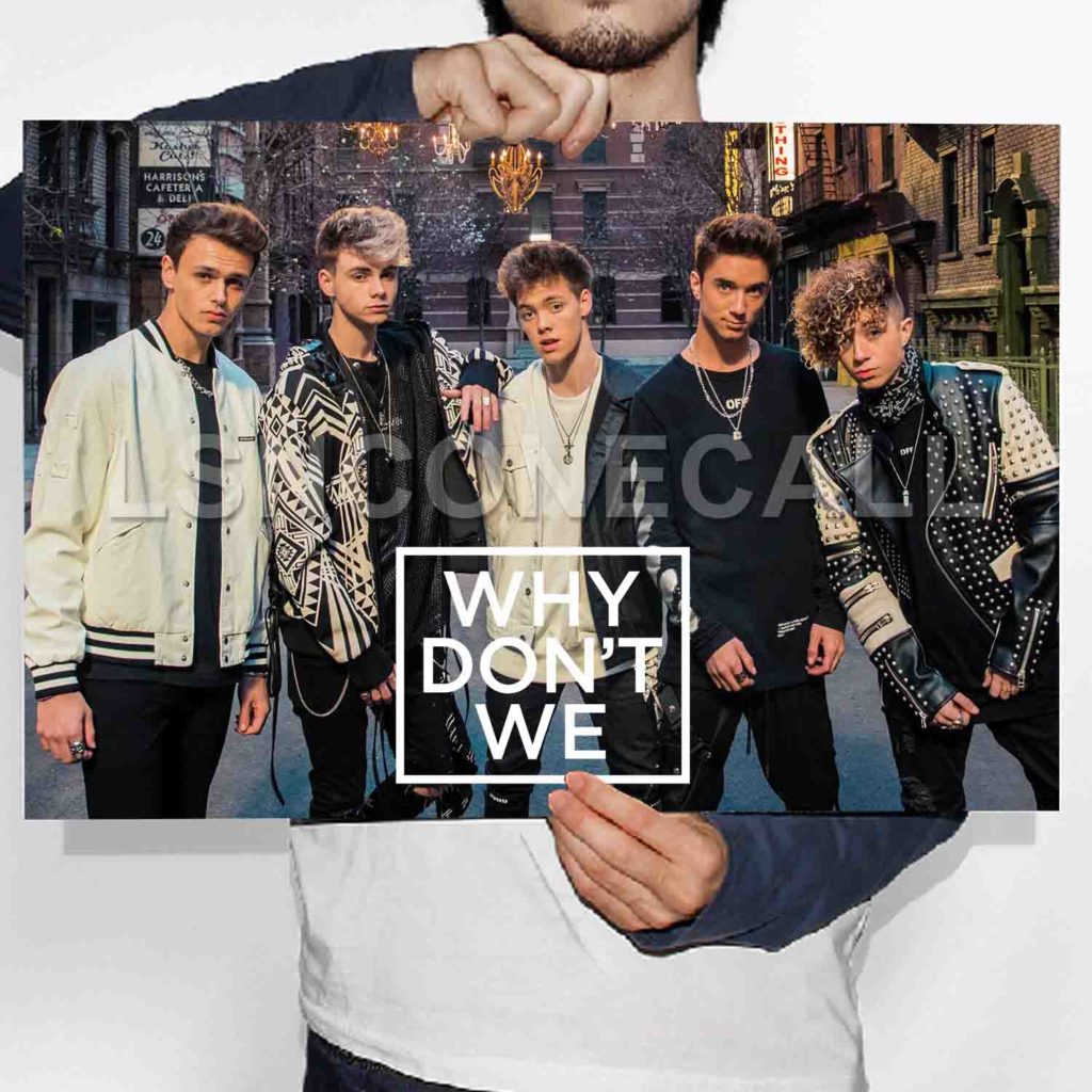 Why Don't We Poster Print Art Wall Decor lsnconecall lsnconecall